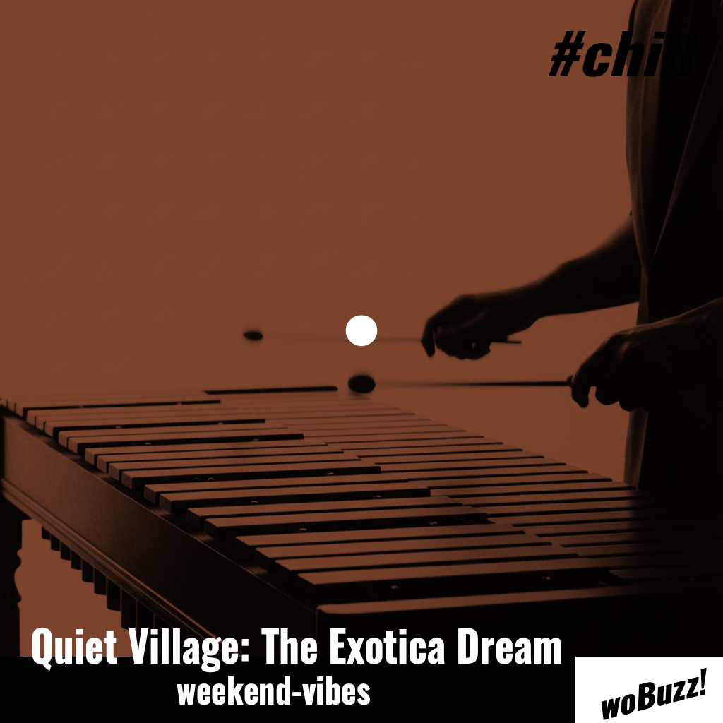 Quiet Village: The Exotica Dream cover art